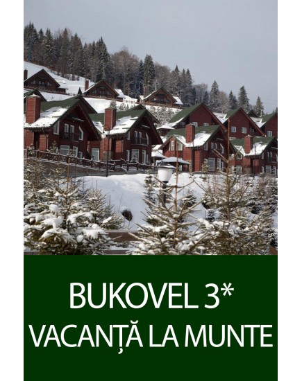  8 martie in Ucraina! Vacanta la munte! Sejur la hotelul Bukovel 3*